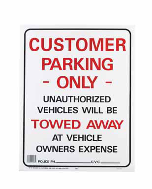 SIGN CUSTOMR PARK 15X19"**TBD**