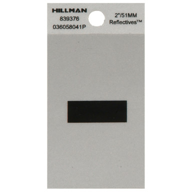 Hillman 2 in. Reflective Black Mylar Self-Adhesive Special Character Hyphen 1 pc