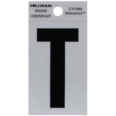 Hillman 2 in. Reflective Black Mylar Self-Adhesive Letter T 1 pc