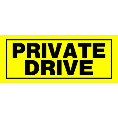 SIGN PRVT DRIVE 6X15"