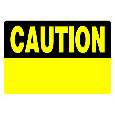 Caution Sign 10x14"