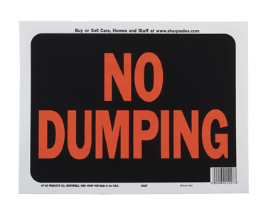 SIGN NO DUMPING 9X12 PLS