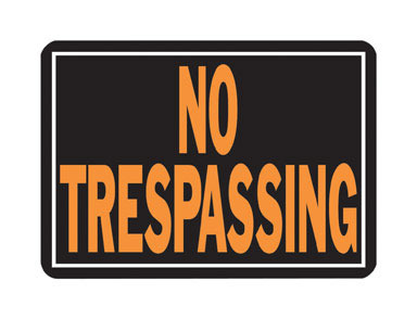 SIGN NO TRESPASS AL #804
