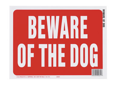 SIGN BEWARE OF THE DOG