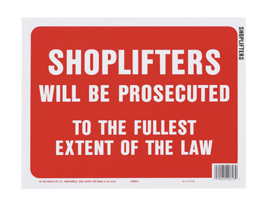 SIGNS SHOPLIFTERS 9"X12"