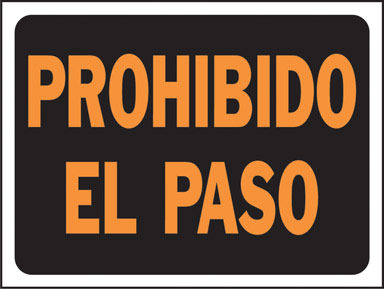 SIGN PROHIBIDO EL 9X12