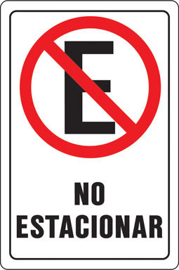 Sign No Estacionarse 12x18