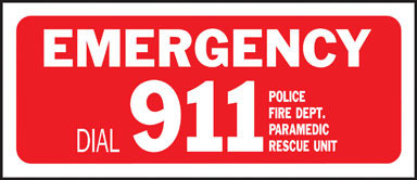 SIGN EMERGENCY DIAL 911