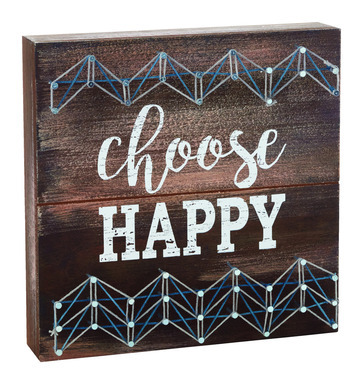 CHOOSE HAPPY PLAQUE