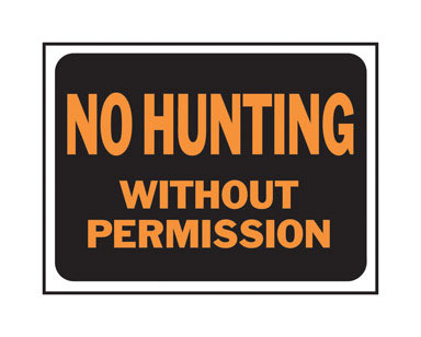 SIGN NOHUNT 8.5X12"