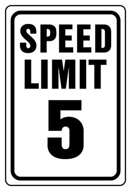 METAL 5 MPH SPEED SIGN