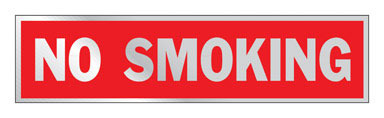 SIGN NO SMOKING 2X8"ALUM