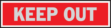 SIGN KEEP OUT 2X8" ALUM