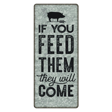 METAL SIGN FEED THEM