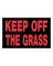 Keep Off Grss Sign 8x12"