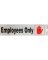 EMPLOYES ONLY DECAL 2X8"