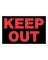 KEEP OUT SIGN BLK 8X12"