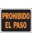 SIGN PROHIBIDO EL 9X12