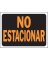 SIGN NO ESTACIONAR 9X12