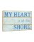 Heart At The Shore Plaqu