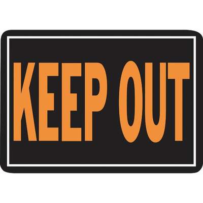 10x14 Keep Out Sign