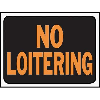 SIGN NO LOITERING