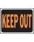 KEEP OUT SIGN 9x12