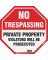 12X12 NO TRESPASS SIGN