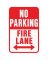 NO PARKING FIRE LANE