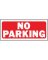 Hy-Ko Plastic Sign, No Parking