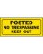Hy-Ko Plastic Sign, Posted No Trespassing Keep Out