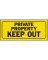 Hy-Ko Plastic Sign, Private Property Keep Out