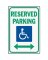 12X18 RESERVED PARK SIGN