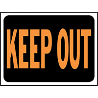 KEEP OUT SIGN