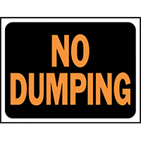 SIGN NO DUMPING 9X12IN PLASTIC