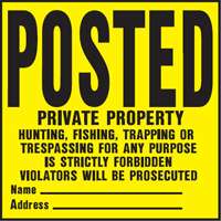 "POSTED PRIVATE PROPERTY" SIGN