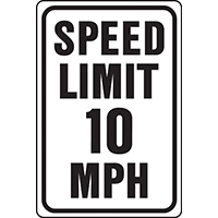 SIGN 10 MPH SPEEDLIMIT HWY ALU