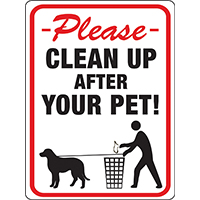 PLASTIC SIGN 9"X12" CLEAN UP PET