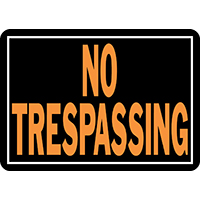 SIGN NO TRESPASSING 10X14 ALUM