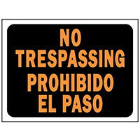 SIGN BILINGUAL NO TRESPASSING