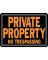 SIGN METAL"PRIVATE PROPERTY"