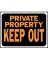 HY-KO Hy-Glo Series 3016 Identification Sign, Rectangular, PRIVATE PROPERTY