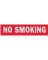 SIGN NO SMOKING 2X8IN ALUMINUM