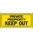 HY-23006 PRIVATE KEEP OUT SIGN 1