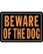 HY-KO Hy-Glo Series 838 Identification Sign, Rectangular, BEWARE OF THE DOG,
