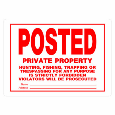 10x14 PrivProp Sign WHT