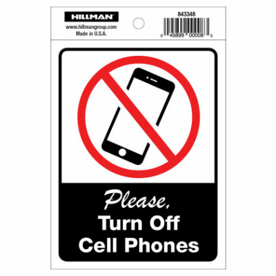 4x6 No Cellphones Sign