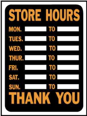 9x12 Store Hours Sign
