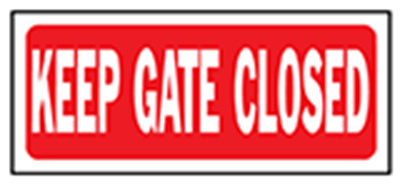 6x14 Keep Gate Closed Sign