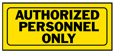 6x14 Authorized Personnel Sign
